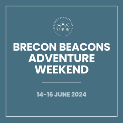 OAG Weekend - Brecon Beacons (June 2024)