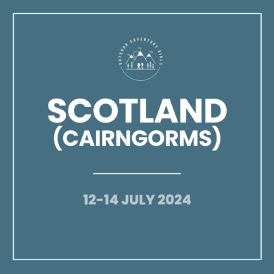 OAG Weekend - The Cairngorms, Scotland (July 2024)