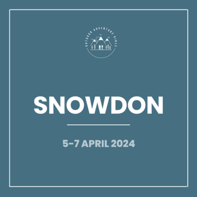 OAG Weekend - Snowdon (April 2024)