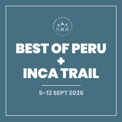 Best of Peru + Inca Trail (5-12 September 2026)