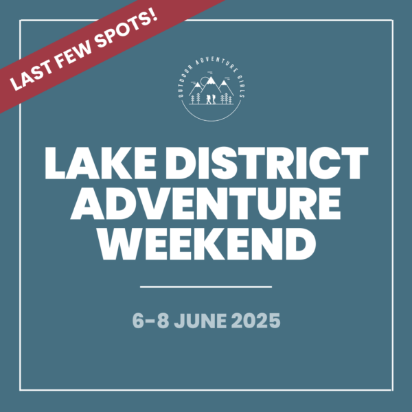 Lake District Adventure Weekend (June 2025)
