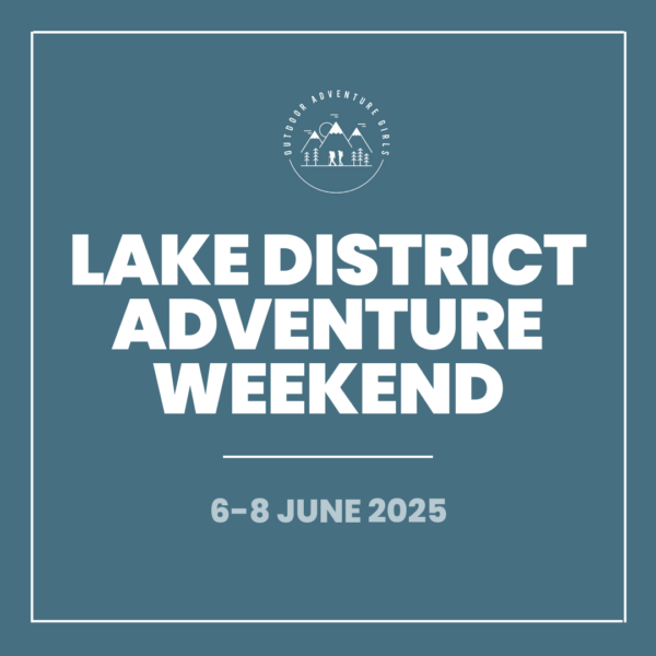 Lake District Adventure Weekend (June 2025)