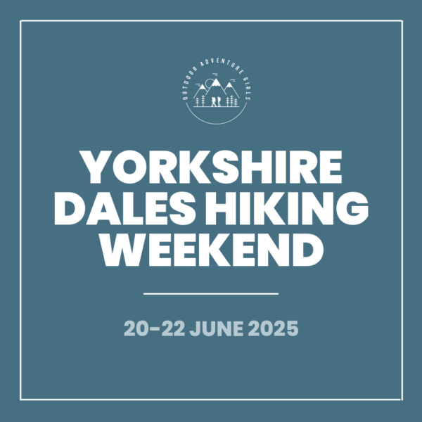 OAG Weekend - Yorkshire Dales Hiking Weekend (June 2025)