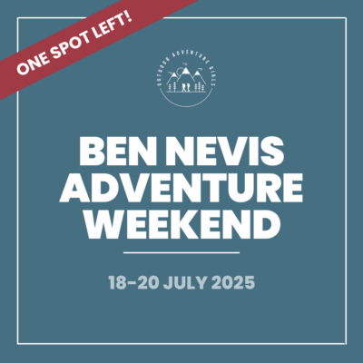 Ben Nevis Adventure Weekend (July 2025)