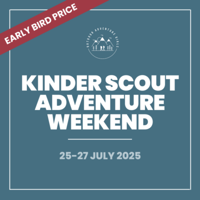 Kinder Scout Adventure Weekend (July 2025)