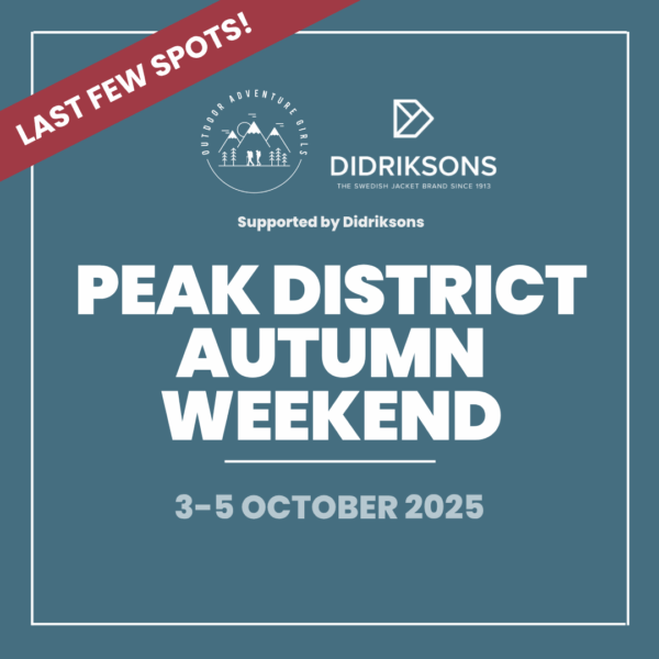 Peak District Adventure Weekend (Oct 2025)