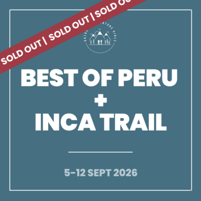 Best of Peru + Inca Trail (5-12 September 2026)