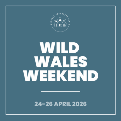 Wild Wales Weekend (April 2026)