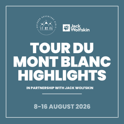 Tour du Mont Blanc Highlights