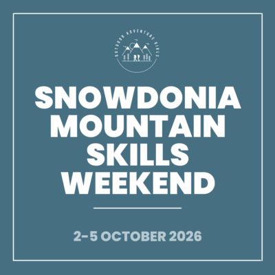 Snowdonia Mountain Skills Weekend (October 2026)