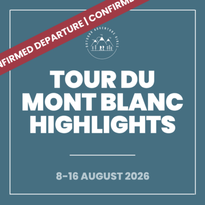 Tour du Mont Blanc Highlights