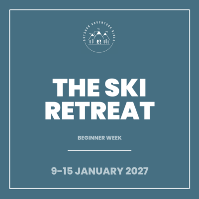 The Ski Retreat - Beginner Week (9-15 Jan 2027)
