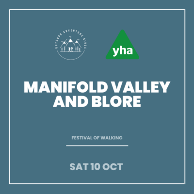 Community hike: Manifold Valley and Blore (YHA Festival of Walking)