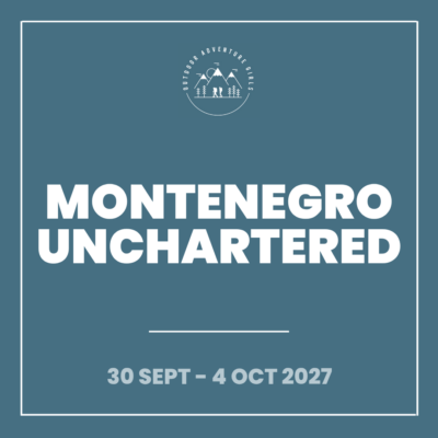 Montenegro Unchartered (30 Sept - 4 Oct 2027)